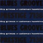 Prestige: Tiny Grimes' Blues Groove with Coleman Hawkins 